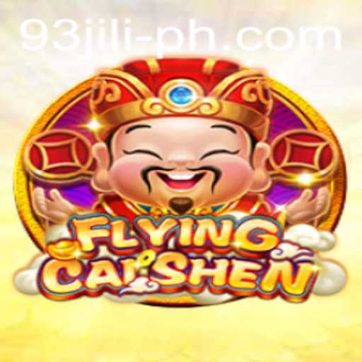 FlyingCaiShen: A Thrilling Gaming Adventure with 93 Jili
